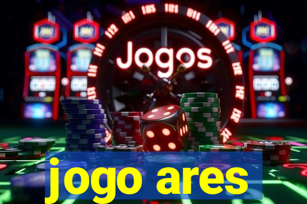 jogo ares